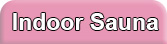 Indoor Sauna